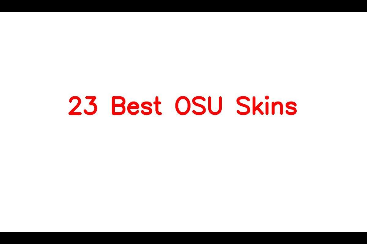 23 Best OSU Skins - SarkariResult